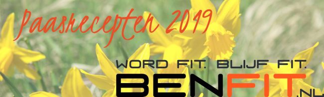 Fitness ernährungsfirma BENFIT.NL - Paasrecepten 2019. Werde fit, bleib fit.