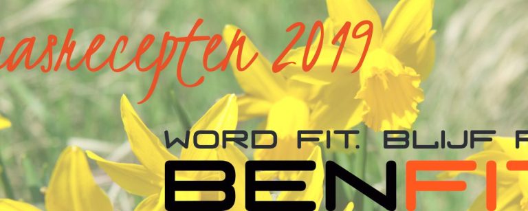 Fitness ernährungsfirma BENFIT.NL - Paasrecepten 2019. Werde fit, bleib fit.